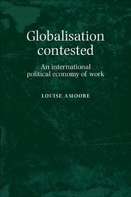 Book cover image for Globalisation contested ISBN: 9780719085703